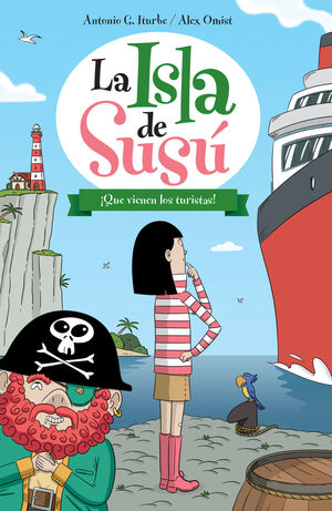 LA ISLA DE SUSU 3. ¡QUE VIENEN LOS TURISTAS!
