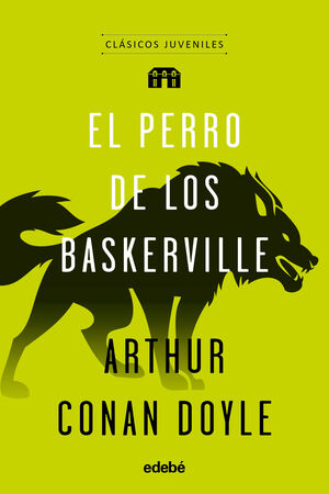 CLASICOS JUVENILES: EL PERRO DE LOS BASKERVILLE