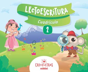 CRECELETRAS LECTOESCRITURA 2 CUADRICULA