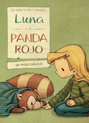 3. LUNA Y EL PANDA ROJO EN UN PASEO MAGICO