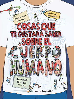 COSAS QUE TE GUSTARA SABER SOBRE EL CUERPO HUMANO