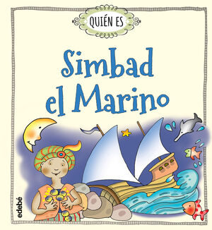 QUIEN ES SIMBAD EL MARINO