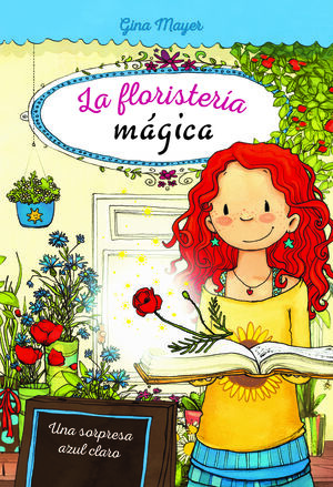 LA FLORISTERIA MAGICA: UNA SORPRESA AZUL CLARO