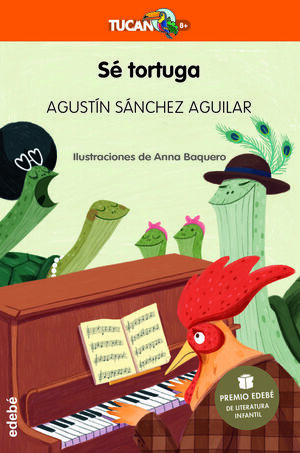 SÉ TORTUGA (PREMIO EDEBÉ DE LITERATURA INFANTIL 2023)