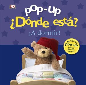 POP-UP ¿DONDE ESTA? ¡A DORMIR!