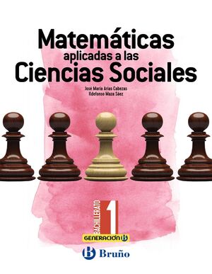 GENERACION B MATEMATICAS APLICADAS A LAS CIENCIAS SOCIALES 1 BACHILLERATO