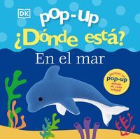 POP-UP. ¿DÓNDE ESTÁ? EN EL MAR.