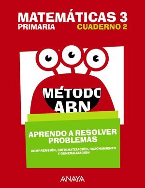 MATEMATICAS 3. METODO ABN. APRENDO A RESOLVER PROBLEMAS 2.