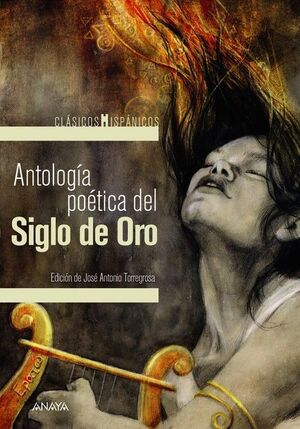 ANTOLOG¡A POÉTICA DEL SIGLO DE ORO