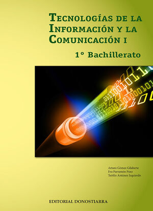 TECNOLOGIAS DE LA INFORMACION Y COMUNICACION I - 1º BACHILLERATO