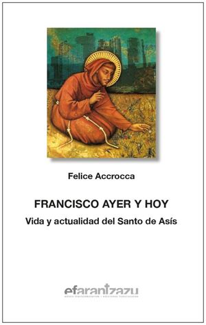 FRANCISCO AYER Y HOY