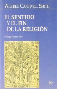 EL SENTIDO Y EL FIN DE LA RELIGIÓN