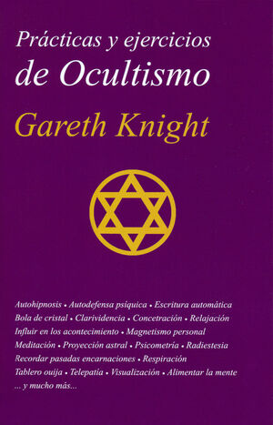 PRACTICAS Y EJERCICIOS DE OCULTISMO