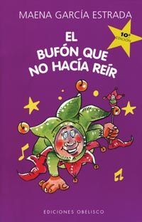 EL BUFON QUE NO HACIA REIR