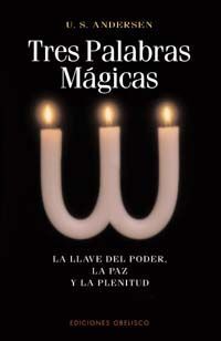 TRES PALABRAS MAGICAS