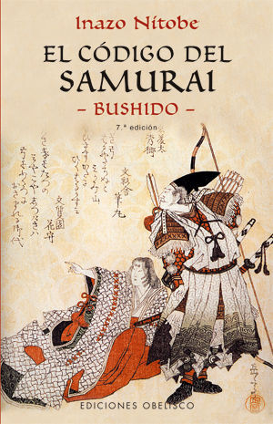 EL CODIGO DEL SAMURAI -BUSHIDO-