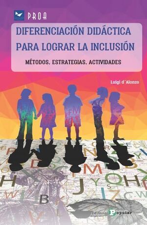 DIFERENCIACIÓN DIDÁCTICA PARA LOGRAR LA INCLUSIÓN