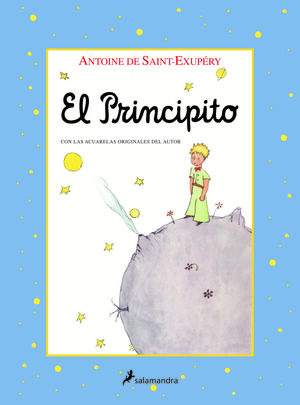 EL PRINCIPITO (EDICION CON LAS ILUSTRACIONES CON LOS COLORES ORIGINALES DEL AUTO