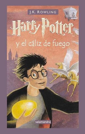 HARRY POTTER Y EL CALIZ DE FUEGO (HARRY POTTER 4)