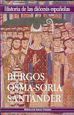 IGLESIAS DE BURGOS, OSMA-SORIA Y SANTANDER