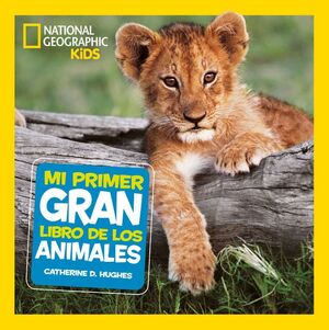 PRIMER GRAN LIBRO DE LOS ANIMALES, EL.(KIDS)