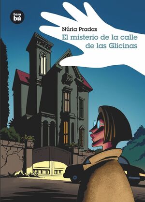 EL MISTERIO DE LA CALLE DE LAS GLICINAS