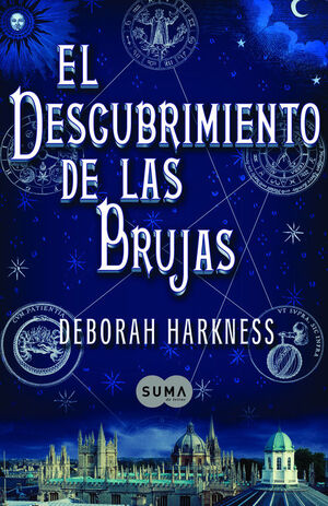 EL DESCUBRIMIENTO DE LAS BRUJAS (EL DESCUBRIMIENTO DE LAS BRUJAS 1)