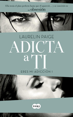 ADICTA A TI (ERES MI ADICCION 1)