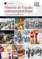 HISTORIA DE ESPAÑA CONTEMPORANEA, 2 BACHILLERATO. DOCUMENTOS COMENTADOS