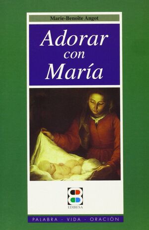 ADORAR CON MARIA