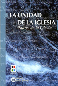 LA UNIDAD DE LA IGLESIA