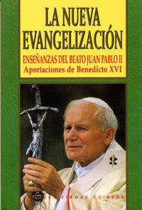 NUEVA EVANGELIZACION, LA