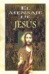 MENSAJE DE JESUS, EL