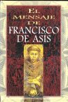MENSAJE DE SAN FRANCISO DE ASIS, EL