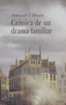 CRONICA DE UN DRAMA FAMILIAR