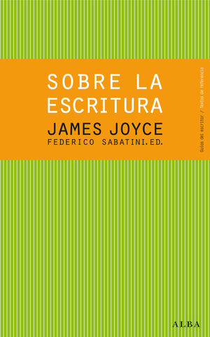 SOBRE LA ESCRITURA. JAMES JOYCE