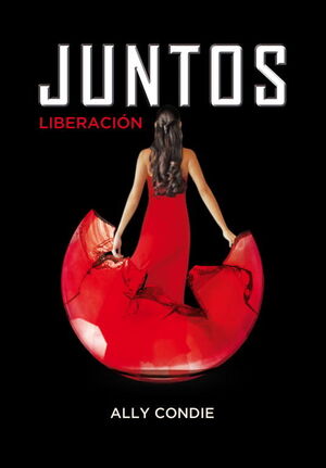 LIBERACION (JUNTOS 3)