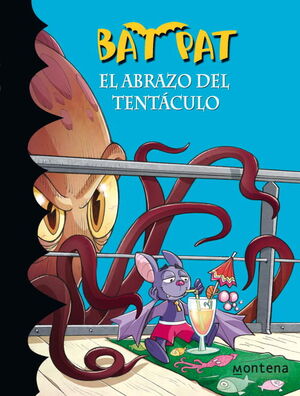 EL ABRAZO DEL TENTACULO (SERIE BAT PAT 21)