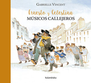 ERNESTO Y CELESTINA, MUSICOS CALLEJEROS