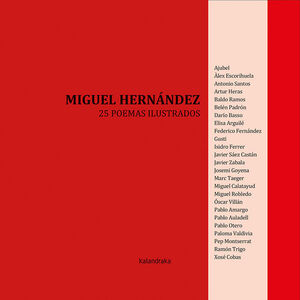 MIGUEL HERNANDEZ, 25 POEMAS ILUSTRADOS
