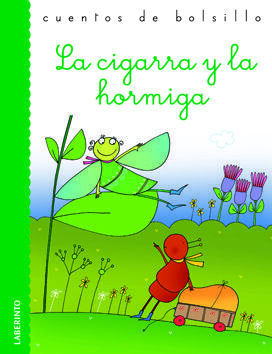 LA CIGARRA Y LA HORMIGA