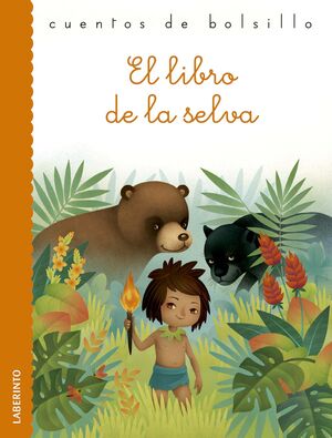 EL LIBRO DE LA SELVA