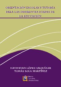 ORIENTACION ESCOLAR Y TUTORIA PARA LAS DIFERENTES ETAPAS DE LA