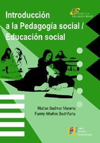 INTRODUCCION A LA PEDAGOGIA SOCIAL-EDUCACION SOCIAL