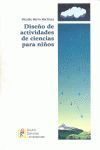 DISEÑO DE ACTIVIDADES DE CIENCIAS PARA NIÑOS