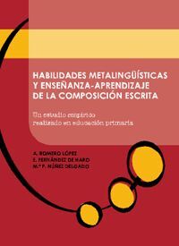 HABILIDADES METALINGÜISTICAS Y ENSEÑANZA-APRENDIZAJE DE LA COMPOSICION ESCRITA