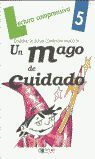 UN MAGO DE CUIDADO-CUADERNO  5