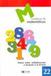 MATEMATICAS  22 - SUMAS, RESTAS, MULTIPLICACIONES E INICIACION A LA DIVISION