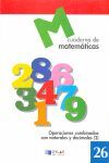 MATEMATICAS  26 - OPERACIONES COMBINADAS CON NATURALES Y DECIMALES 2