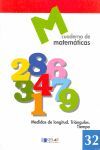 MATEMATICAS  32 - MEDIDAS DE LONGITUD. TRIANGULOS. TIEMPO
